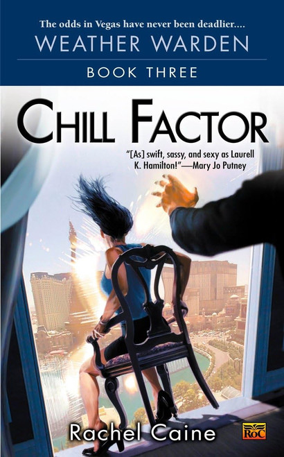 Chill Factor (Weather Warden, Book 3)