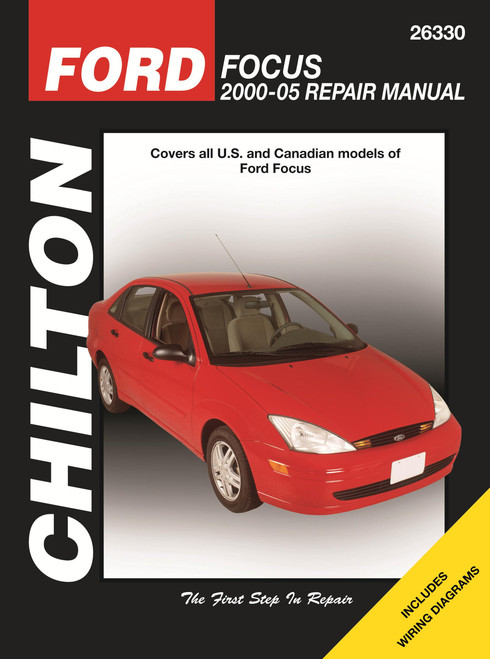 Chilton's Ford Focus 2000-05 Repair Manual: Covers All Ford Focus Models