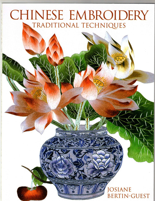 Chinese Embroidery: Traditional Techniques