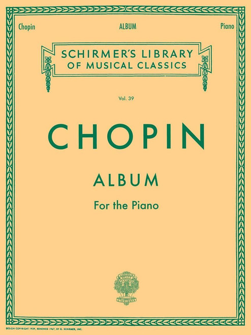 Chopin: Album for the Piano (Schirmer's Library of Musical Classics