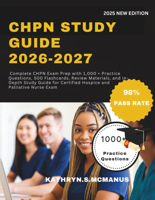 CHPN STUDY GUIDE 2026-2027: Complete CHPN Exam Prep with 1