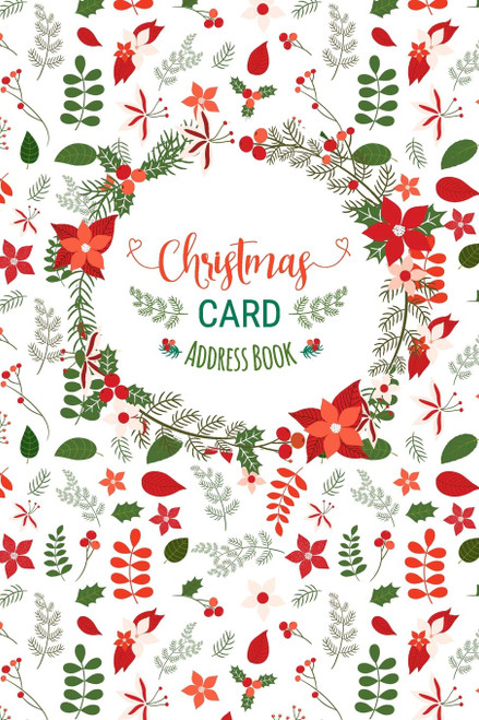 Christmas Card Address Book: Record Book and Tracker For Holiday Cards