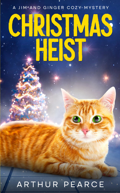 Christmas Heist: Jim and Ginger Cozy Mysteries Book 3