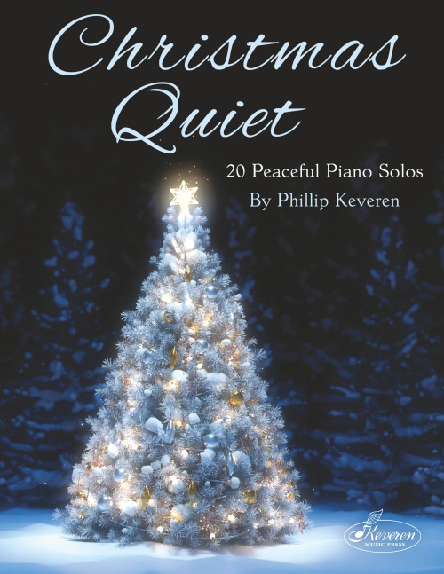 Christmas Quiet: 20 Peaceful Piano Solos