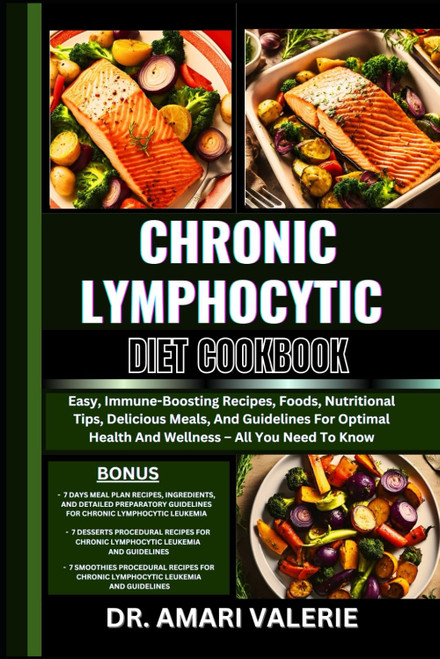 CHRONIC LYMPHOCYTIC DIET COOKBOOK