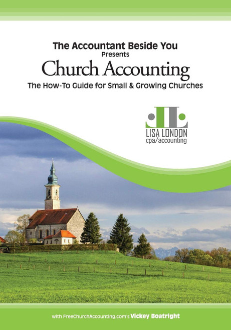 Church Accounting: The How To Guide for Small & Growing Churches