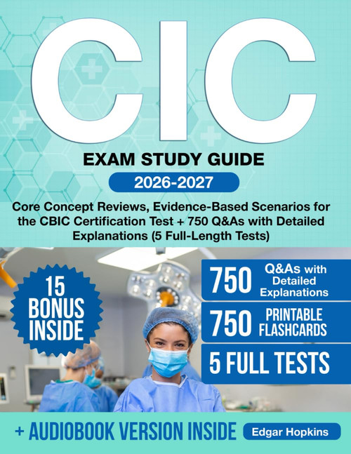 CIC Exam Study Guide: Core Concept Reviews