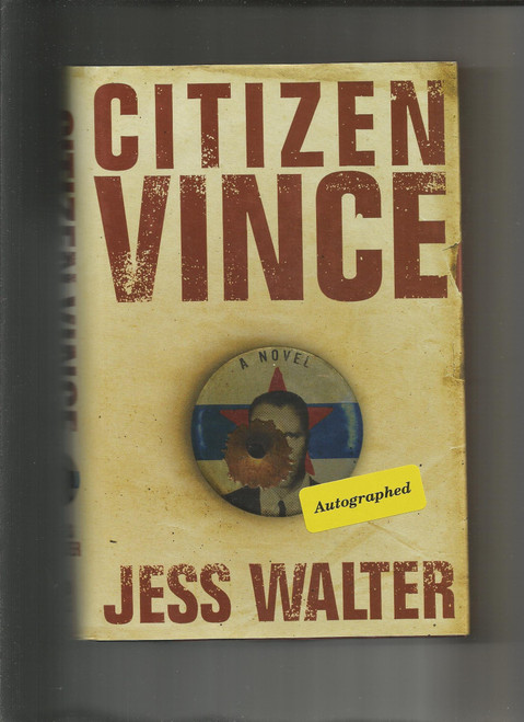Citizen Vince: A Novel