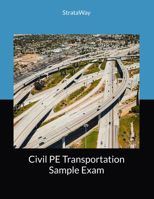 Civil PE Transportation Sample Exam