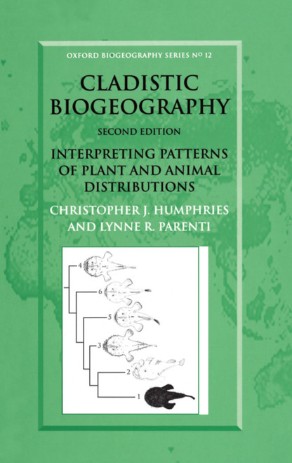 Cladistic Biogeography: Interpreting Patterns of Plant and Animal