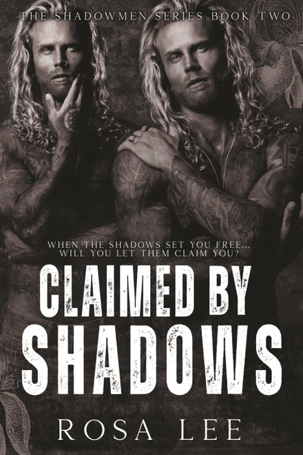 Claimed by Shadows: The Showmen, Book 2 (The Shadowmen)