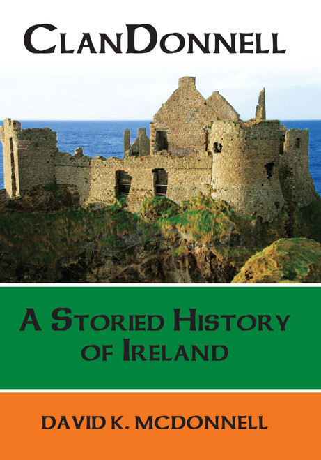 ClanDonnell: A Storied History of Ireland