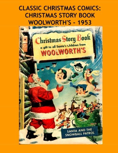 Classic Christmas Comics: Christmas Story Book Woolworth's