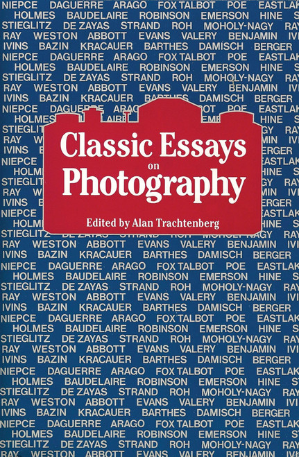 Classic Essays on Photography