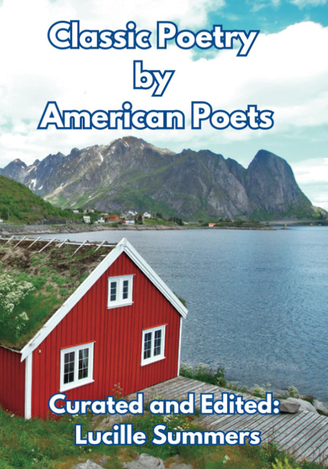 Classic Poetry by American Poets: Reading Material for Elderly People