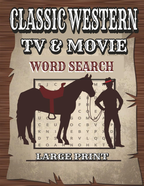 Classic Western Tv & Movie Word Search Large Print