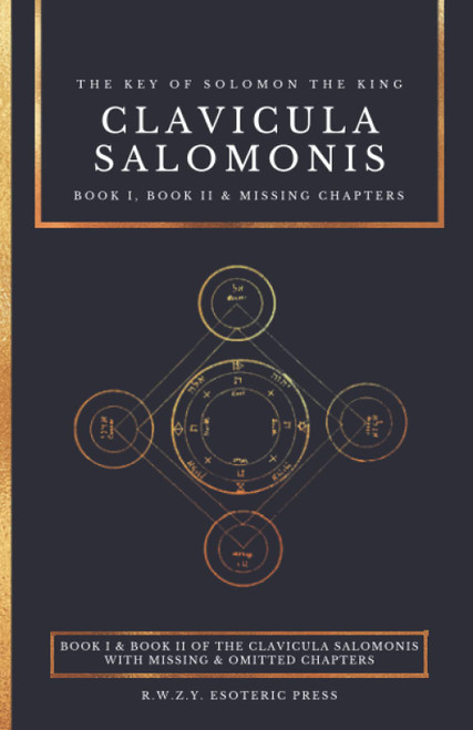 Clavicula Salomonis | The Key of Solomon the King