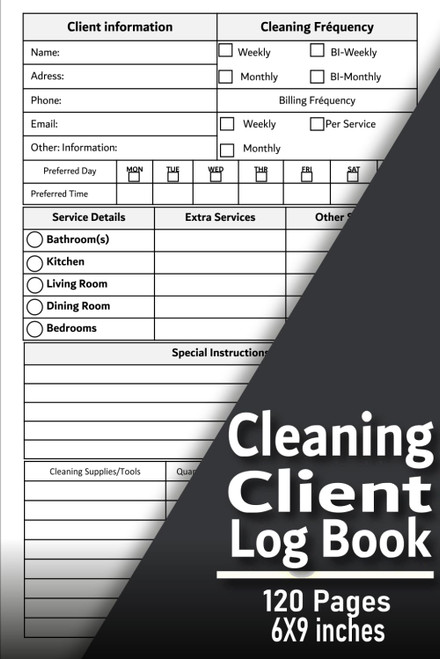Cleaning Client Log Book: Professional House Cleaning Business Tracker |