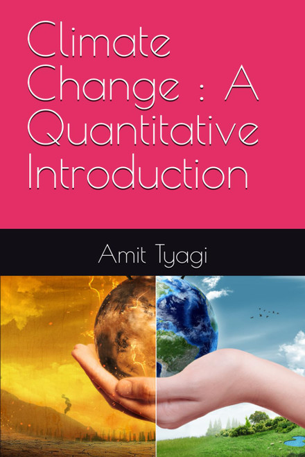 Climate Change: A Quantitative Introduction