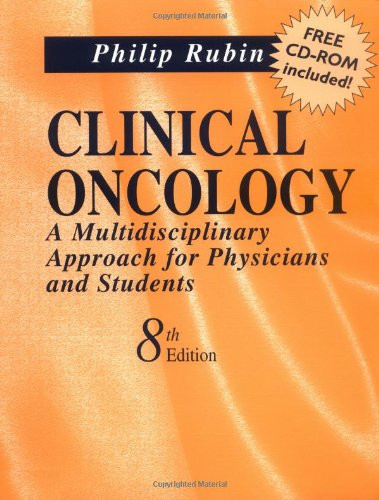 Clinical Oncology: A Multi- Disciplinary Approach for Physicians &