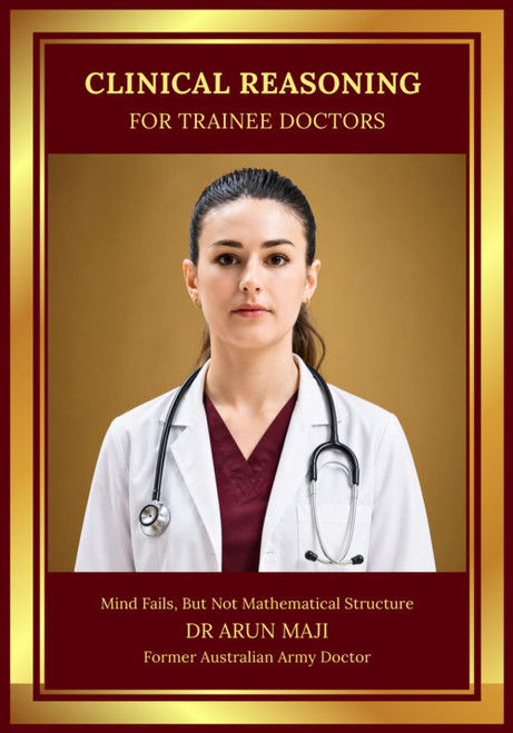 Clinical Reasoning for Trainee Doctors