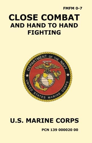 Close Combat and Hand to Hand Fighting