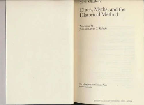 Clues, Myths, and the Historical Method