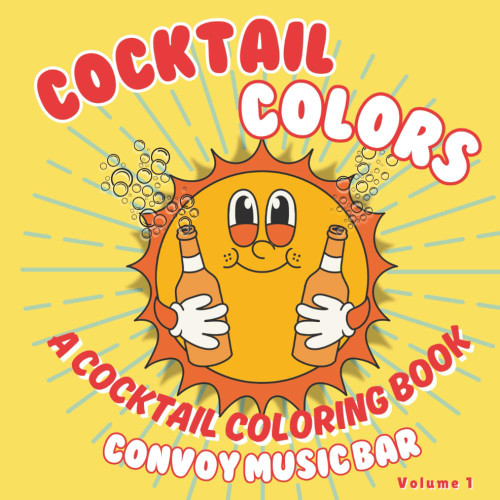 Cocktail Colors: Convoy Music Bar