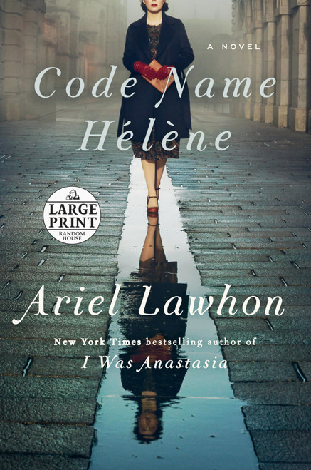 Code Name Hélène: A Novel