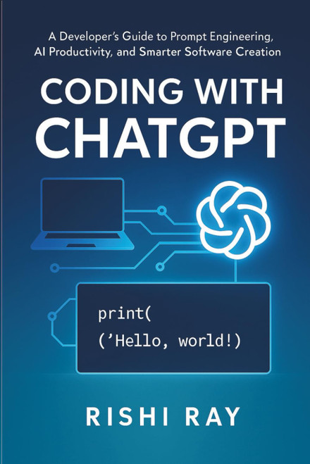 Coding with ChatGPT: A Developer's Guide to Prompt Engineering