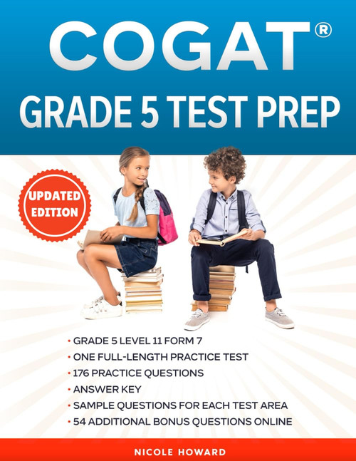 COGAT® GRADE 5 TEST PREP: Grade 5 Level 11 Form 7 One Full Length Practice Test 176 Practice