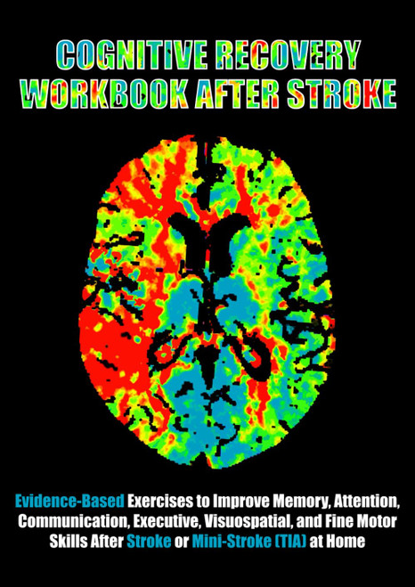 Cognitive Recovery Workbook After Stroke