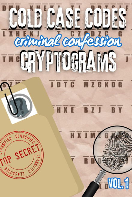 Cold Case Codes, Criminal Confession Cryptograms