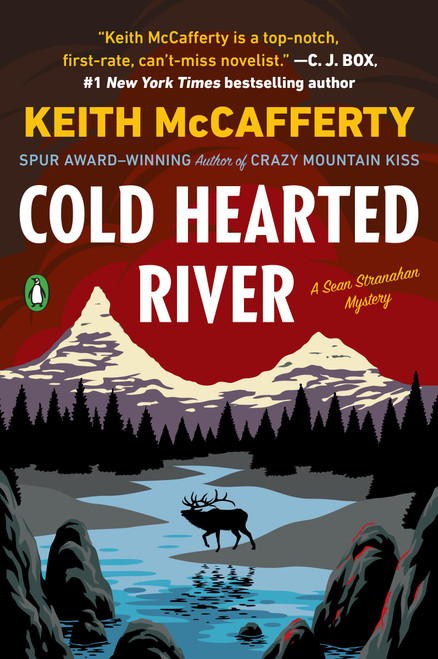 Cold Hearted River: A Novel