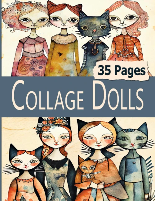 Collage Dolls: 35 Pages of Paper Dolls