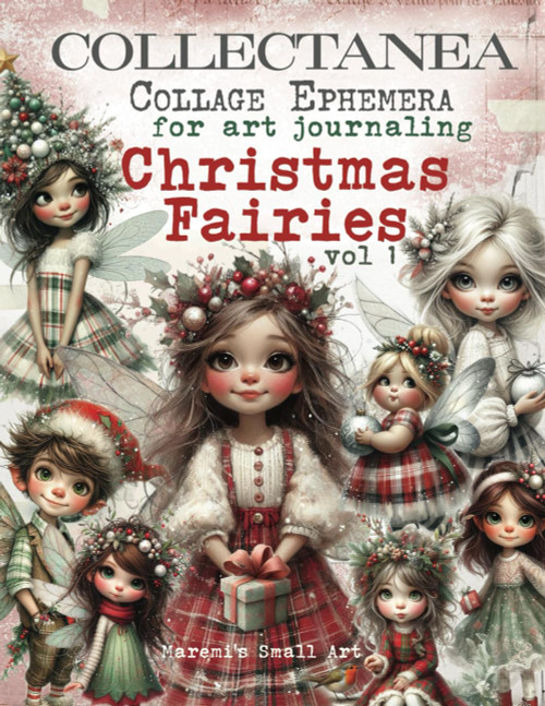 COLLECTANEA Collage Ephemera for Art Journaling, Christmas Fairies vol 1