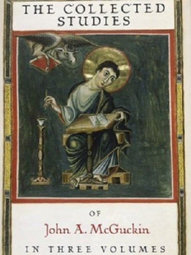 Collected Studies of John A. McGuckin