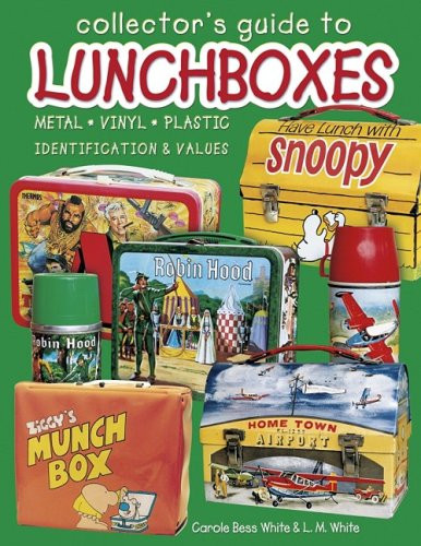 Collector's Guide to Lunchboxes: Metal