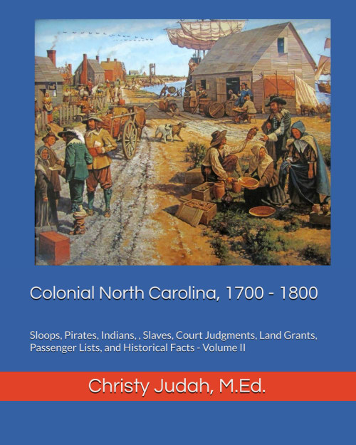 Colonial North Carolina, 1700 - 1800