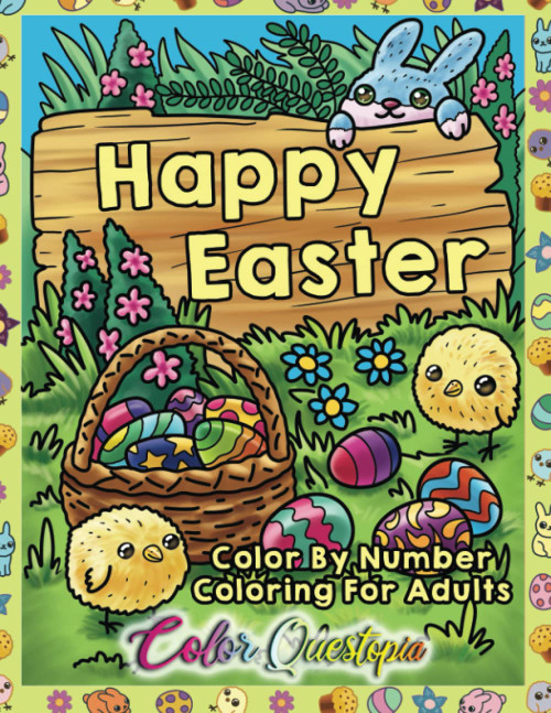 Color By Number Happy Easter Coloring Book For Adults