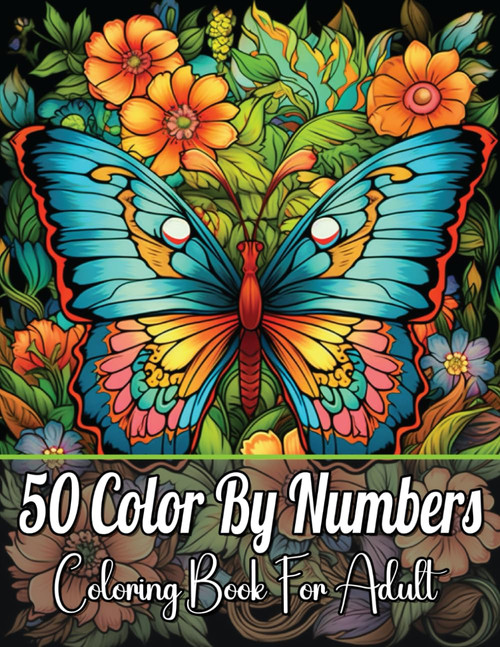 Color By Numbers Coloring Book For Adult