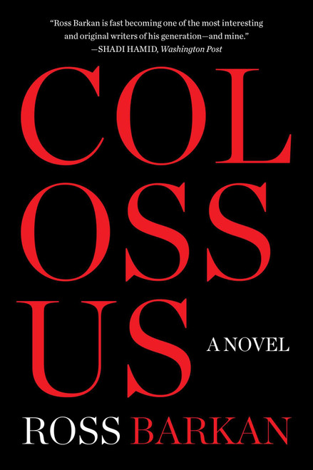 Colossus: A Novel