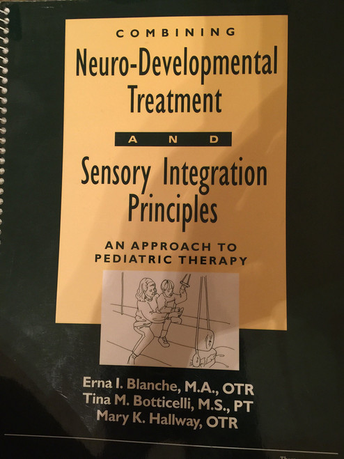 Combining Neuro-Developmental Treatment and Sensory Integration