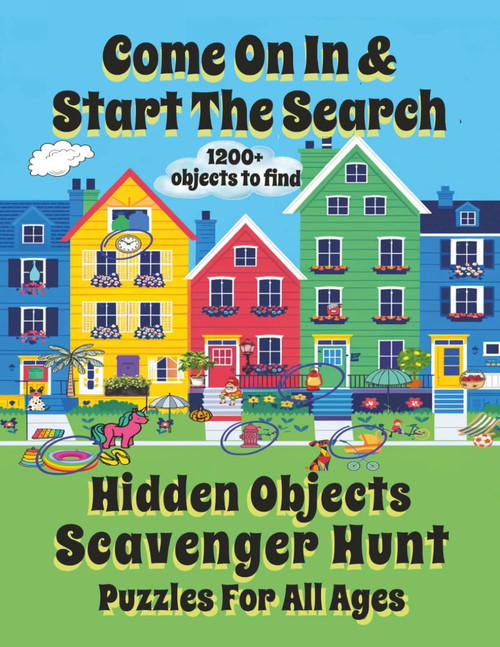 Come On In & Start The Search | A Hidden Objects Scavenger Hunt For All