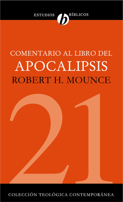 Comentario al libro del Apocalipsis (Colección Teológica Contemporánea) (Spanish Edition)
