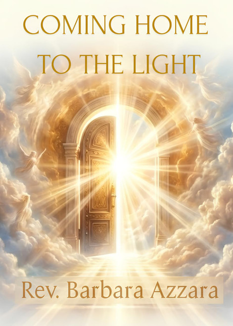 Coming Home to the Light (Love Letters - An Invitation to Fall in Love