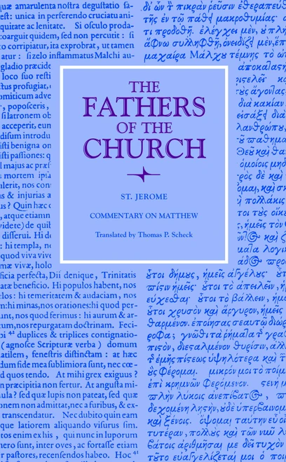 Commentary on Matthew (Fathers of the Church Patristic Series)