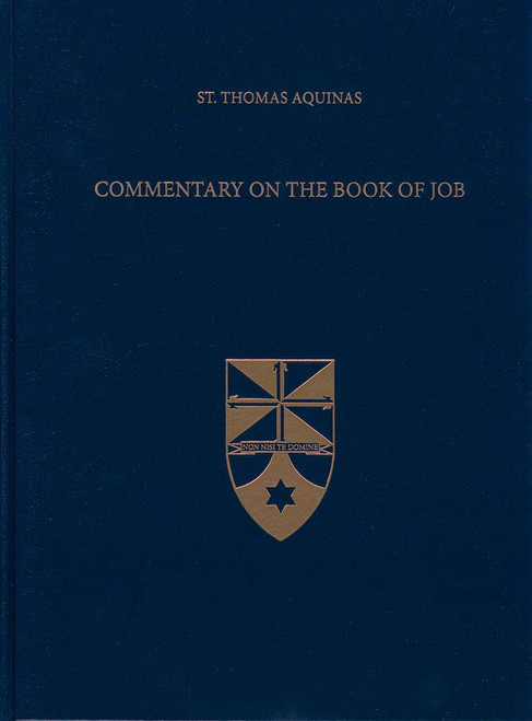 Commentary on the Book of Job (Latin-English Opera Omnia) (English and