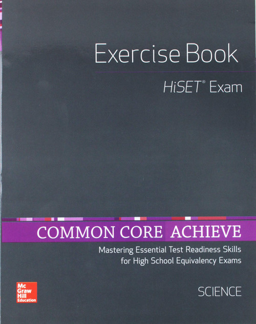 Common Core Achieve, HiSET Exercise Book Science