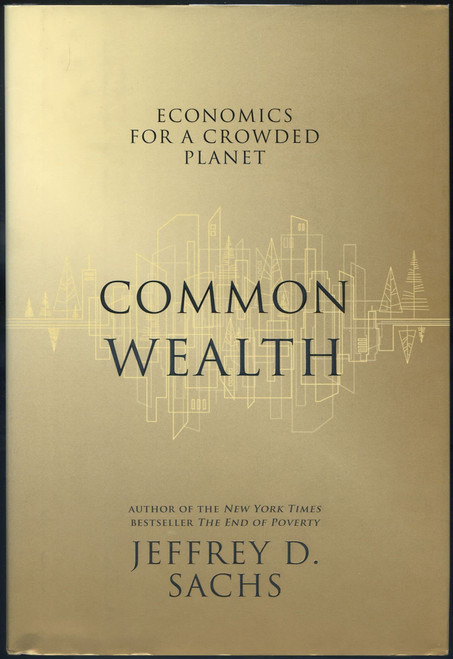 Common Wealth: Economics for a Crowded Planet
